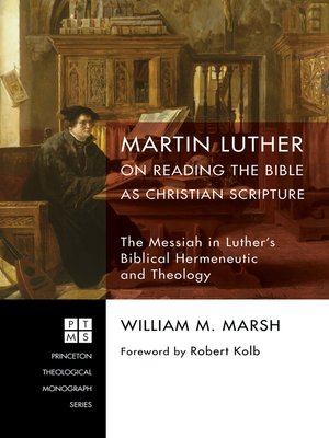 cover image of Martin Luther on Reading the Bible as Christian Scripture